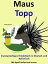 Bilinguales Kinderbuch in Deutsch und Italienisch: Maus - Topo - Die Serie zum Italienisch Lernen