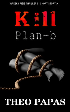 Kill Plan-b