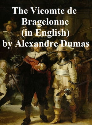 The Vicomte de Bragelone, In English translation