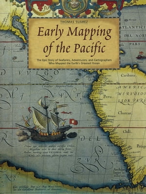 Early Mapping of the Pacific