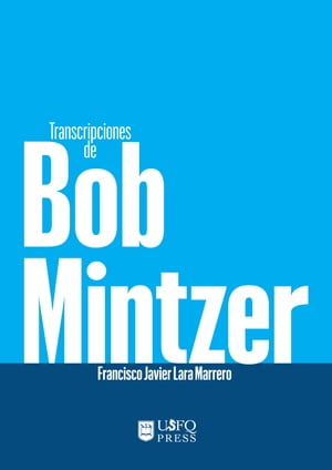 Transcripciones de Bob Mintzer