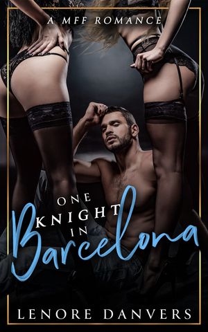 One Knight in Barcelona