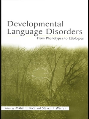 Developmental Language Disorders