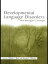 Developmental Language Disorders