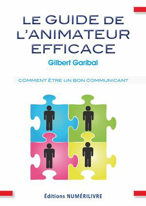 Le guide de l'animateur efficace