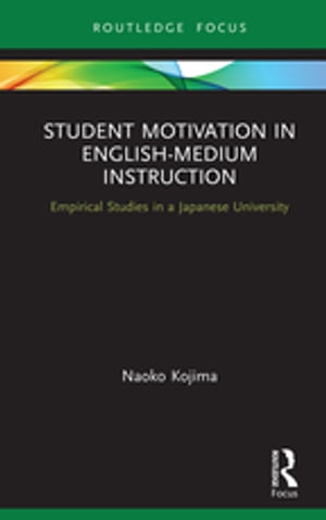 Student Motivation in English-Medium Instruction