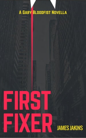 First FixerŻҽҡ[ James Jakins ]