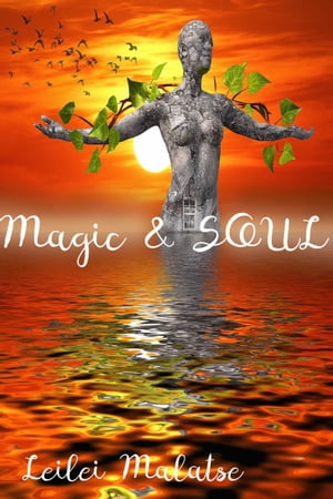 Magic & Soul