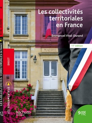 Fondamentaux - Les collectivit?s territoriales en France - Ebook epub
