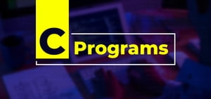 C Fundamental Programs