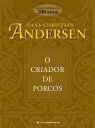 O criador de porcos【電子書籍】 Hans Christian Andersen