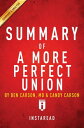 ŷKoboŻҽҥȥ㤨Summary of A More Perfect Union by Ben Carson, MD & Candy Carson | Includes AnalysisŻҽҡ[ Instaread Summaries ]פβǤʤ360ߤˤʤޤ