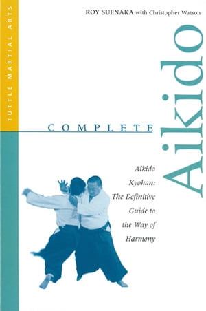 Complete Aikido