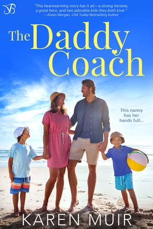 The Daddy Coach【電子書籍】[ Karen Muir ]