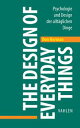 The Design of Everyday Things Psychologie und Design der allt glichen Dinge【電子書籍】 Norman Don