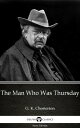 ŷKoboŻҽҥȥ㤨The Man Who Was Thursday by G. K. Chesterton (IllustratedŻҽҡ[ G. K. Chesterton ]פβǤʤ126ߤˤʤޤ