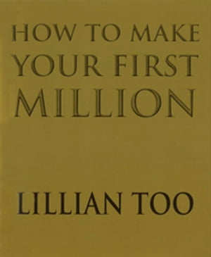 How To Make Your First Million