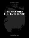 ŷKoboŻҽҥȥ㤨The Man with the Dark BeardŻҽҡ[ Annie Haynes ]פβǤʤ242ߤˤʤޤ