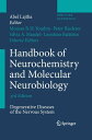 Handbook of Neurochemistry and Molecular Neurobiology Degenerative Diseases of the Nervous System【電子書籍】 Abel Lajtha