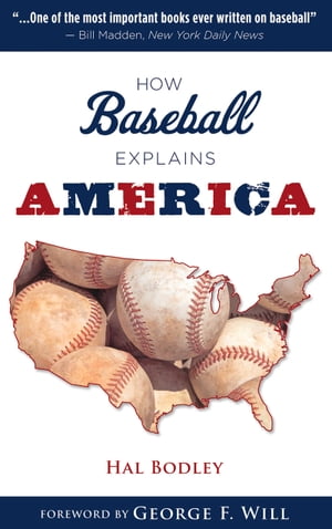 How Baseball Explains America