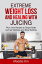 Extreme Weight Loss and Healing with Juicing Plus Juice recipes to target goals such as wellness and body buildingŻҽҡ[ Maddie Kin ]