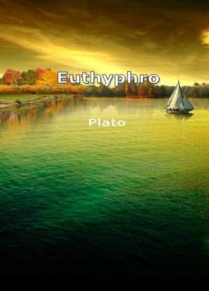 EuthyphroŻҽҡ[ Plato ]
