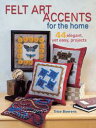 Felt Art Accents for the Home4...