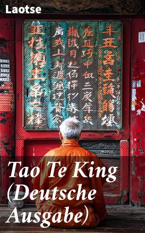 Tao Te King (Deutsche Ausgabe)