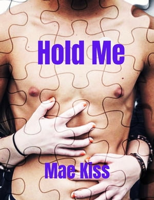 Hold Me