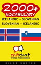 2000+ Vocabulary Icelandic - Slovenian