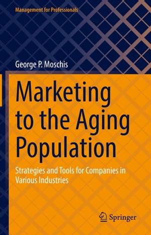 Marketing to the Aging Population