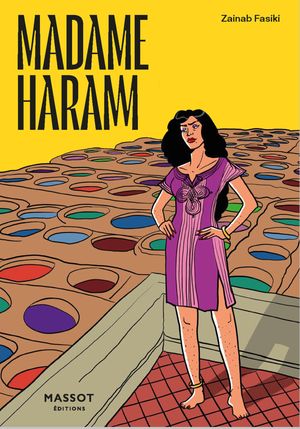 Madame Haram【電子書籍】[ Zainab Fasiki ]