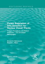 Public Regulation of Site Selection for Nuclear Power Plants Present Procedures ...