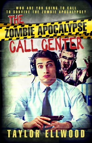 The Zombie Apocalypse Call Center