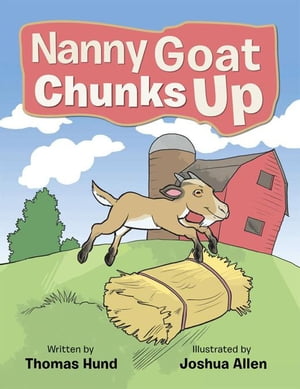 Nanny Goat Chunks Up