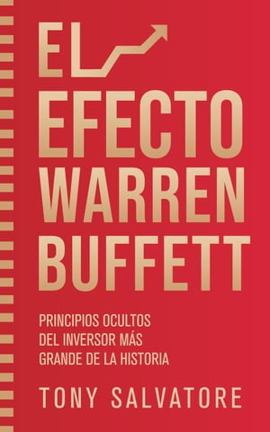 El Efecto Warren Buffett【電子書籍】 Tony Salvatore