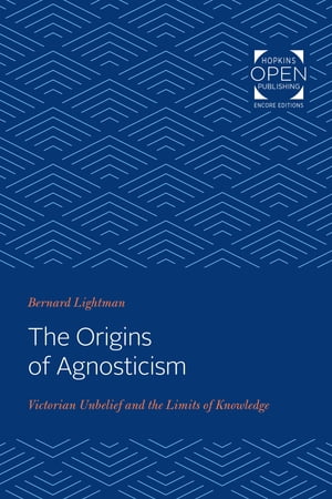 The Origins of Agnosticism