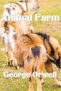 Animal Farm【電子書籍】[ George Orwell ]