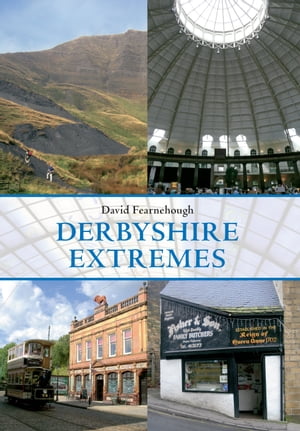 Derbyshire Extremes
