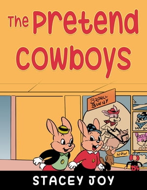The Pretend CowboysŻҽҡ[ LLC GALERON CONSULTING ]