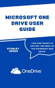 ŷKoboŻҽҥȥ㤨MICROSOFT ONE DRIVE USER GUIDE Tips and Tricks To Getting The Most Of The Microsoft One DriveŻҽҡ[ Stanley Green ]פβǤʤ532ߤˤʤޤ