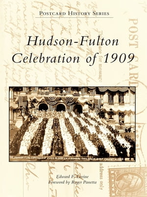 Hudson-Fulton Celebration of 1909