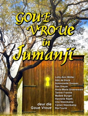 Goue Vroue in Jumanji