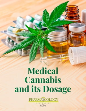 Medical Cannabis and its dosage