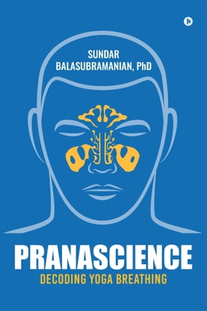 PranaScience Decoding Yoga Breathing【電子書