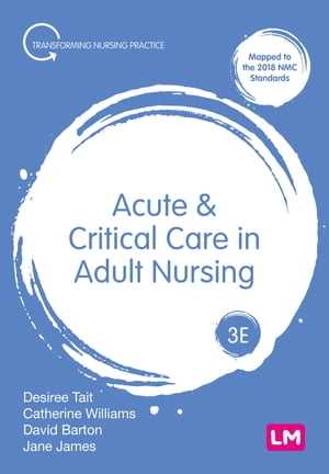 Acute and Critical Care in Adult Nursing