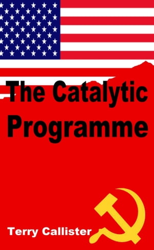 The Catalytic ProgrammeŻҽҡ[ Terry Callister ]