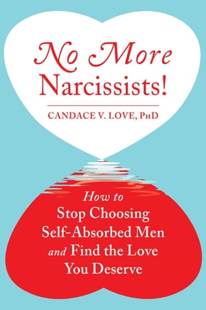 No More Narcissists!