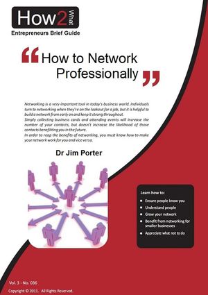 ŷKoboŻҽҥȥ㤨How to Network ProfessionallyŻҽҡ[ Dr Jim Porter ]פβǤʤ500ߤˤʤޤ