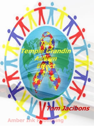 ŷKoboŻҽҥȥ㤨The Temple Grandin Autism EffectŻҽҡ[ Tom Jacibons ]פβǤʤ110ߤˤʤޤ